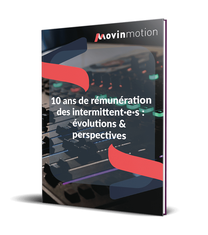 Couverture de l'étude sur la rémunération des intermittents et son évolution sur 10 ans, publiée à l'occasion des 10 ans de Movinmotion